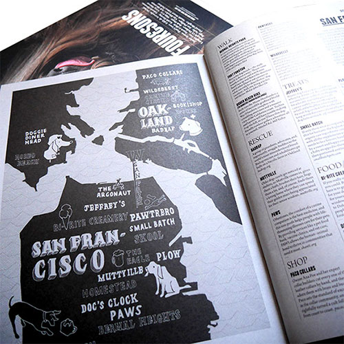 Photo of the magazine opened to a spread featuring an illustrated map of San Francisco to the left of a city guide for dog owners. At the top of the photo under the open pages, a second copy is placed to display the magazine's cover.